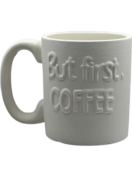 But First, Coffee!